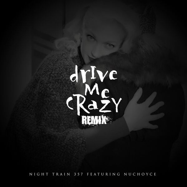 Cover art for Drive Me Crazy (Remix)